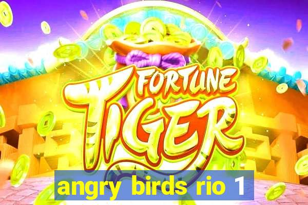 angry birds rio 1